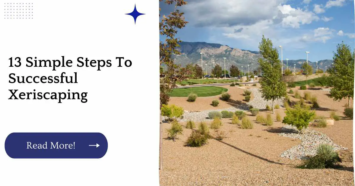 13 Simple Steps To Successful Xeriscaping